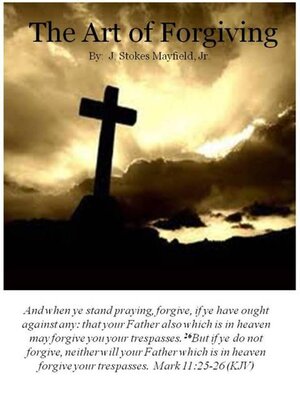 cover image of The Art of Forgiving